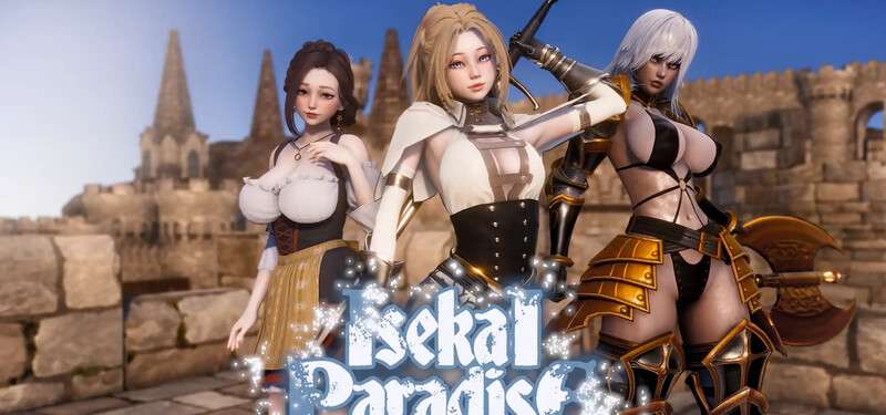 [国风SLG/动态] 异世界天堂Isekai ParadiseV0.3 PC+安卓 汉化中文 [3.5G/百度/夸克]