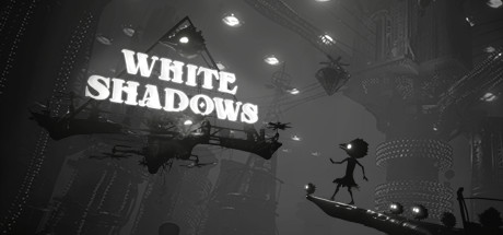 [解谜/PC/官中]白色阴影 / White Shadows V1.4[2.65GB]