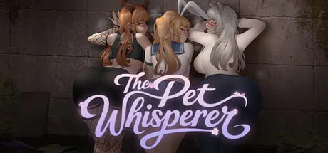 【日式RPG/官中/PC】三只宠物圈养记 The Pet Whisperer（純愛! 乱交! 桜シーズン物語）【829M/迅雷】