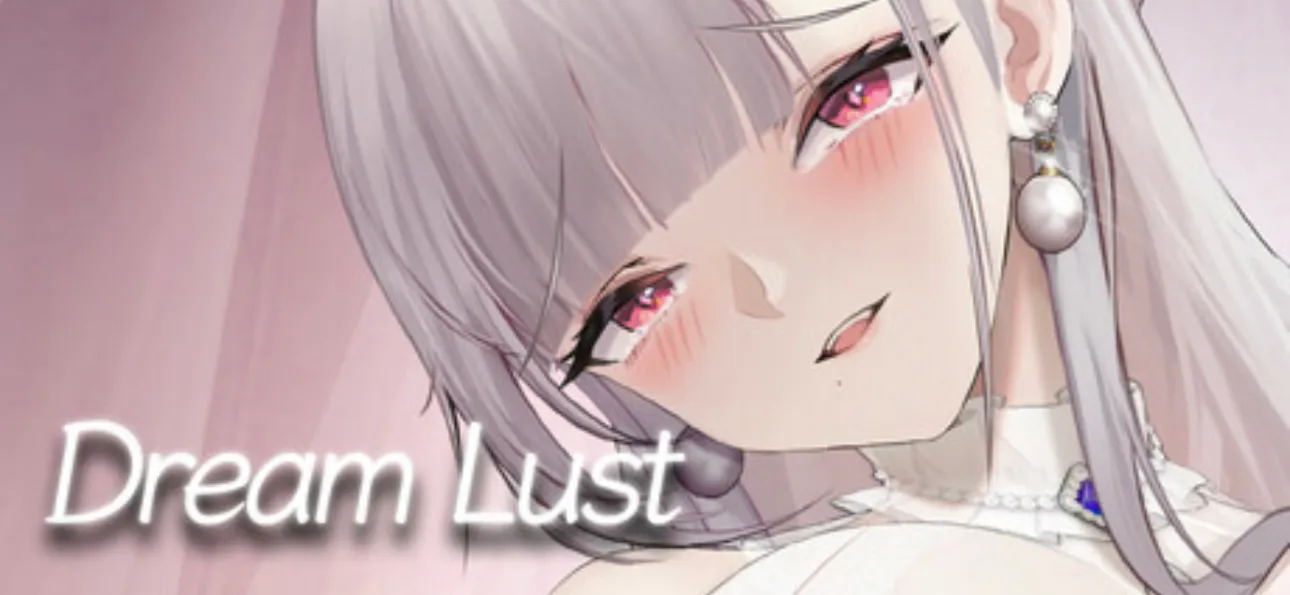 「PC」欲之梦 - Dream Lust[v1.10最新]「3.74GB」