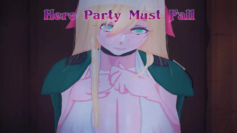 更新【日系SLG/动态】英雄派对必须陨落（Hero Party Must Fall） v0.5.8 Test 1 汉化版+全回想 [PC+安卓
