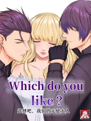 Which do you like? ～選んで僕らの天使様～