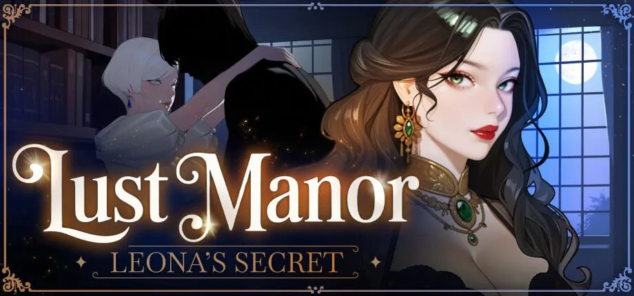 [SLG官中PC动态无码] 欲望庄园：莉欧娜的秘密Lust Manor Leona’s Secret [FM/BD 1G]