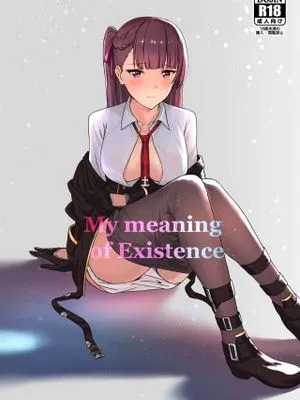 My meaning of Existence (少女前線)|我存在的意义 (少女前线)