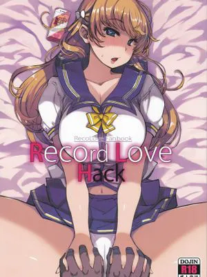 (C92) RecordLoveHack (レコラヴ)|(C92) RecordLoveHack (RecoLove)