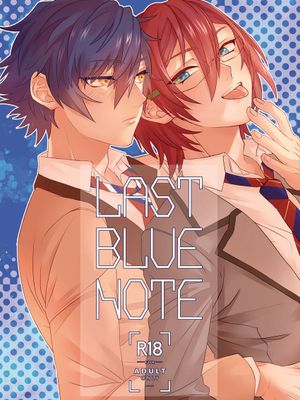 【涟纯x七种茨】LAST BLUE NOTE（偶像梦幻祭）|【涟纯x七种茨】最终蓝调音符（偶像梦幻祭）