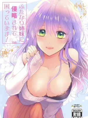ふたなり姉妹に侵略されて困っています! ，ふたなり姉妹に奪取されて困っています[DL版]|被双性姐妹侵略很困扰! ，被双性姐妹夺取很困扰[DL版]