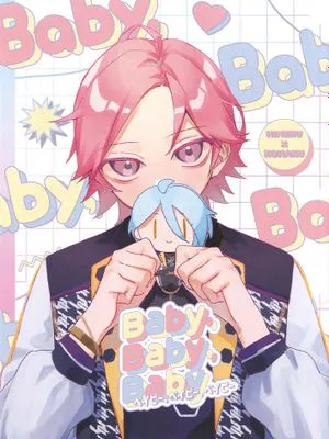 [偶像夢幻祭]Baby,Baby,Baby|［偶像梦幻祭］Baby,Baby,Baby