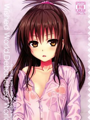 Wished World,Debauched World (To LOVEる -とらぶる-)