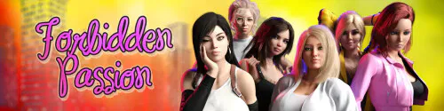 [度盘/迅雷/UC盘/ViKiNG]【欧美SLG/AI汉化/PC+安卓】禁忌之恋 Forbidden Passion v0.15.0【4.5G】