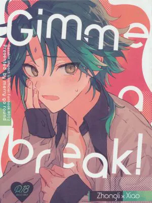 Gimme a break! (原神)