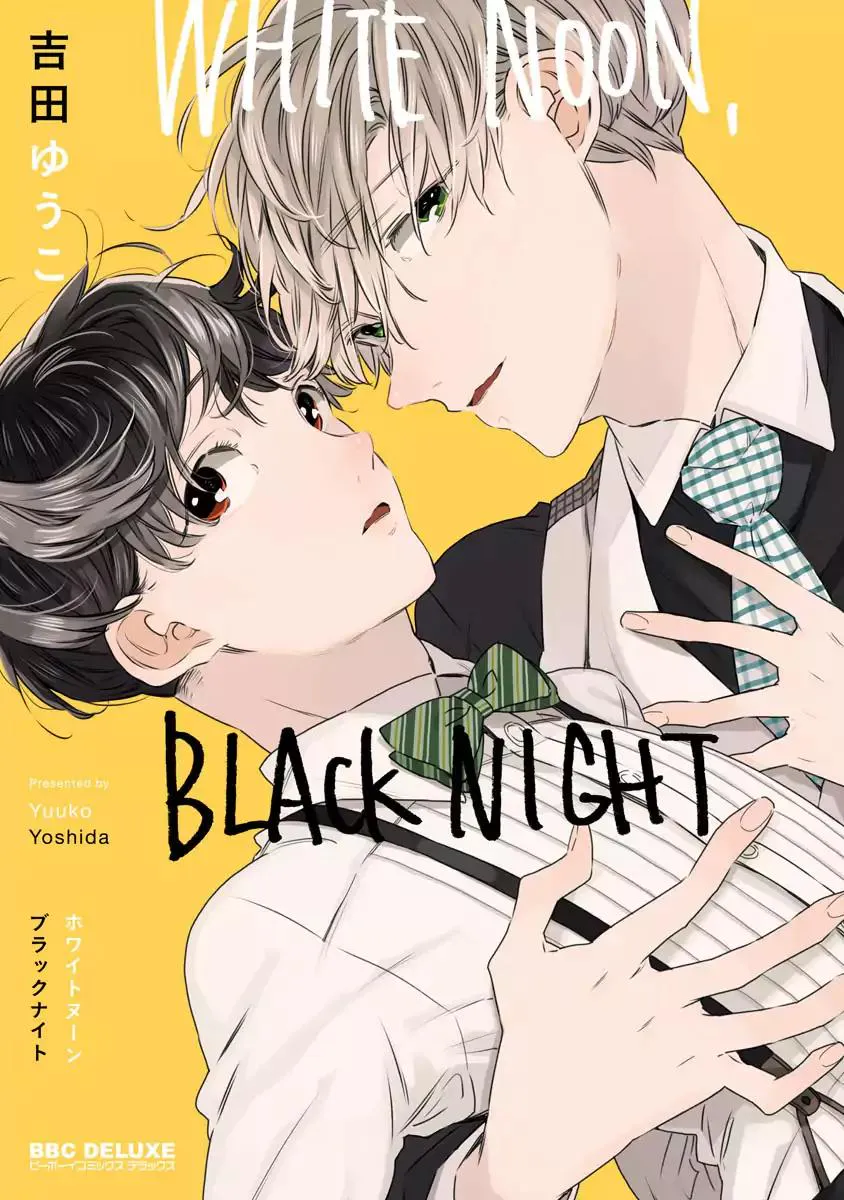 WHITE NOON,BLACK NIGHT