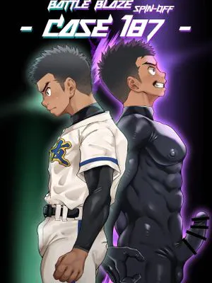 Battle Blaze Spin-off ~Case 187~
