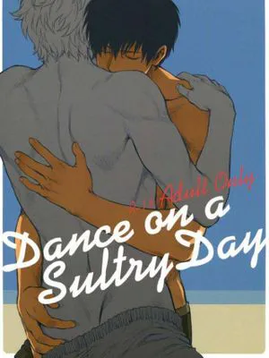 Dance on a SultryDay (銀魂)