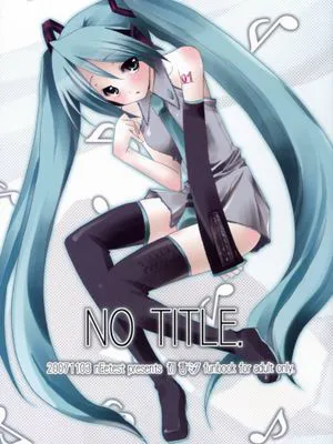 NO TITLE(ボーカロイド)