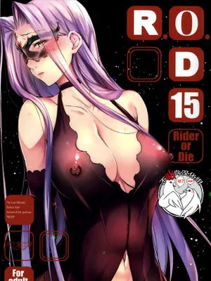 (C97) R.O.D 15 -Rider or Die- (Fate/hollow ataraxia) [中国翻訳]