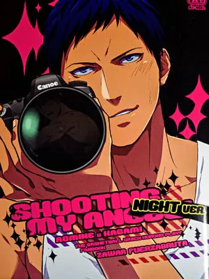 SHOOTING MY ANGEL! NIGHT ver. (黒子のバスケ)