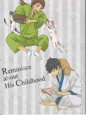 【细道组】Reminisce about His Childhood