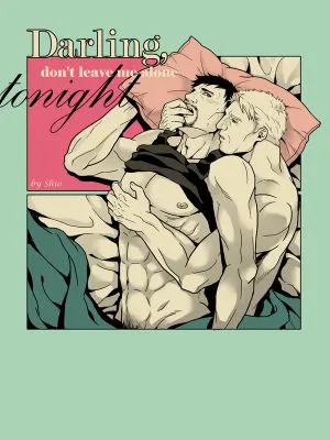 Darling, Don’t Leave Me Alone Tonight (Avengers)